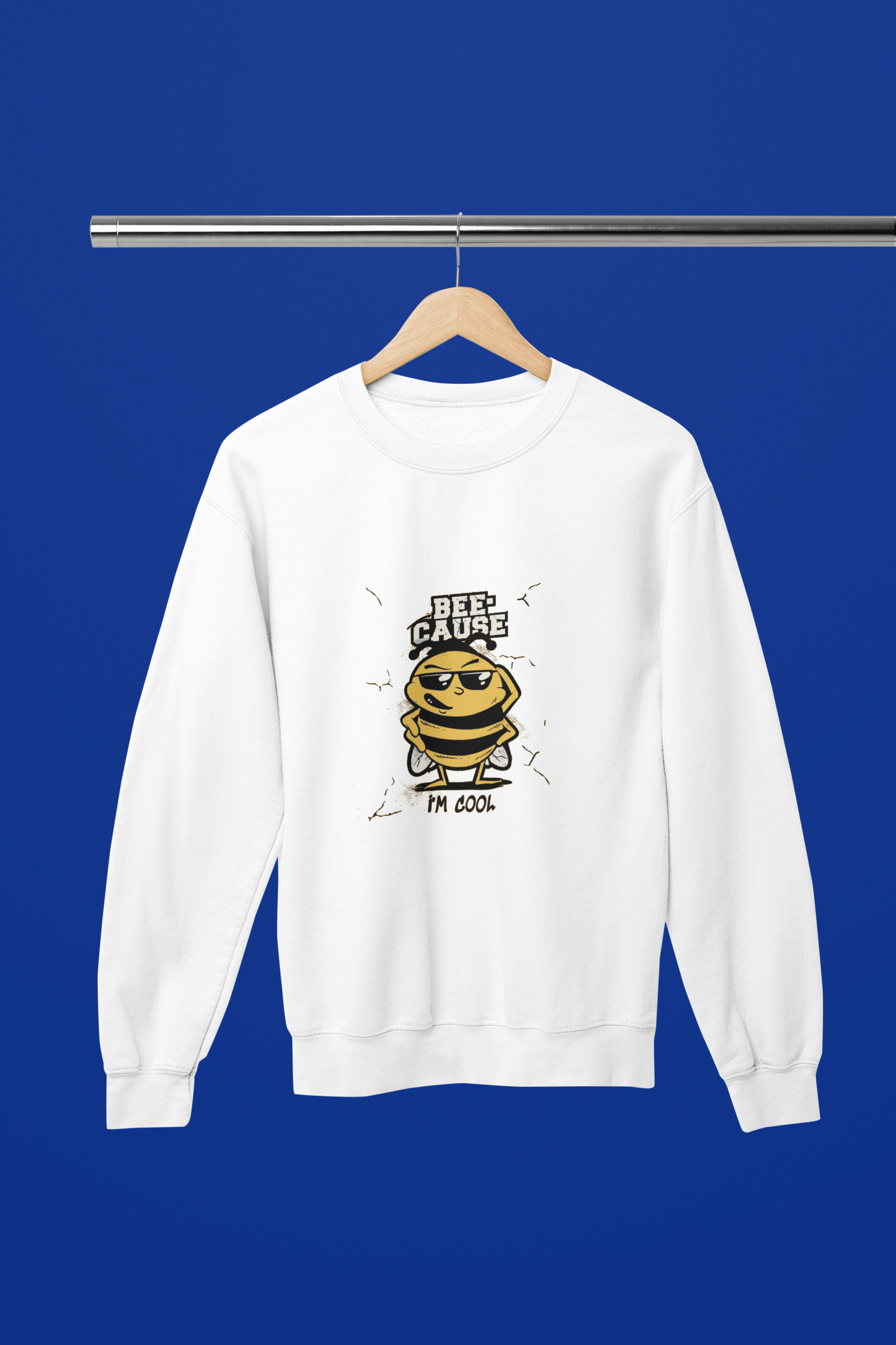 Bee-Cause I'm Cool Sweatshirt
