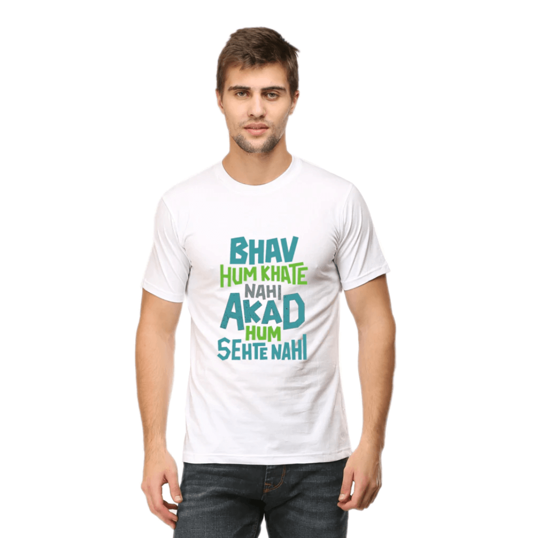 Unisex round neck t-shirt with "Bhav Hum Khate Nahi" slogan in vibrant colors, 180 GSM fabric, bio-washed for durability.