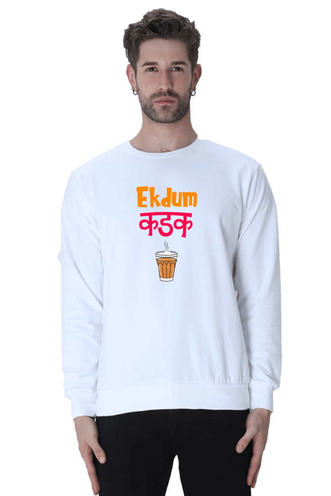 Ekdum Kadak Sweatshirt