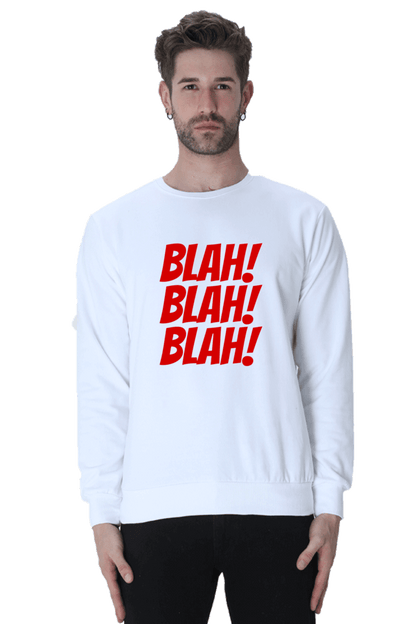 Blah Blah Blah Sweatshirt