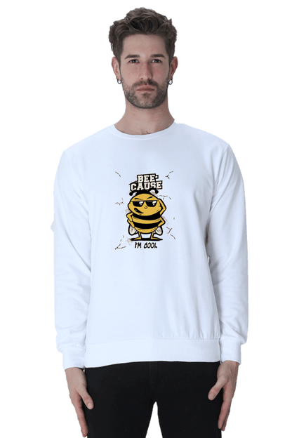 Bee-Cause I'm Cool Sweatshirt