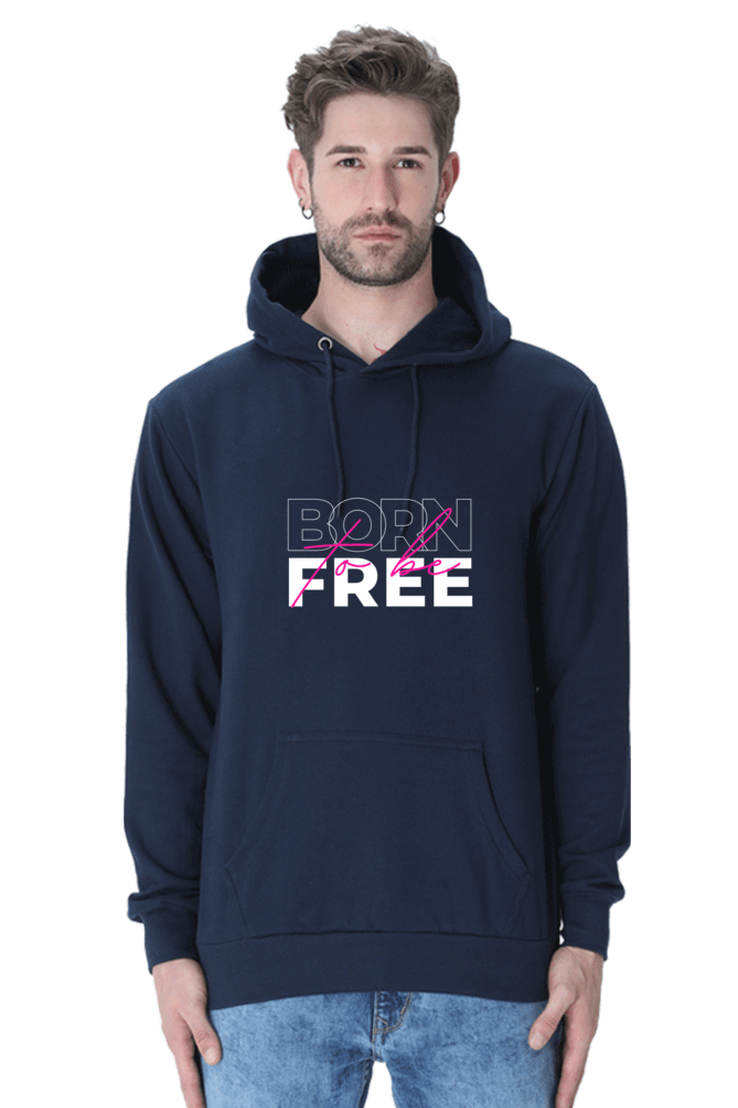 Born to be Free Hooded Sweatshirts