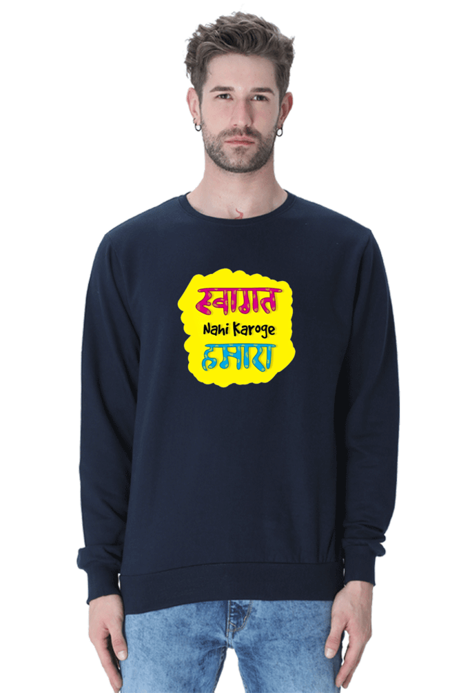 Swagat Nahi Karoge Hamara Sweatshirt