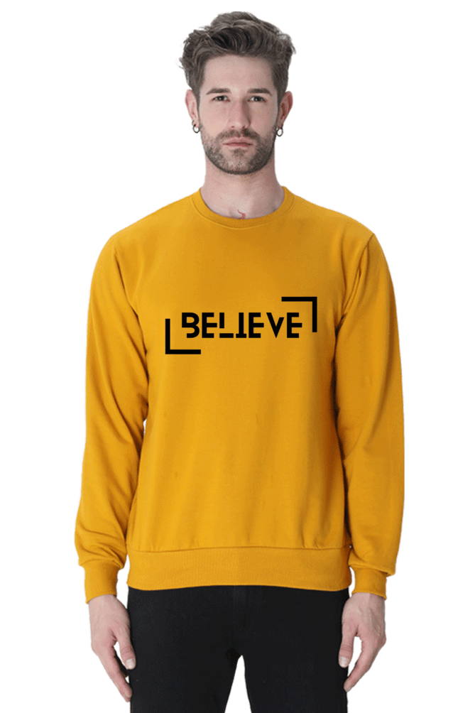 Believe Sweatshirts