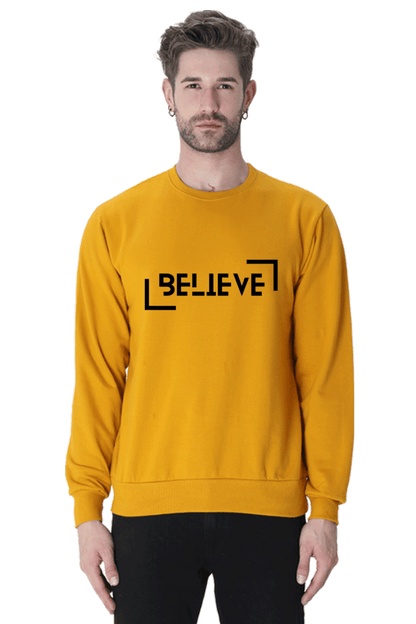Believe Sweatshirts