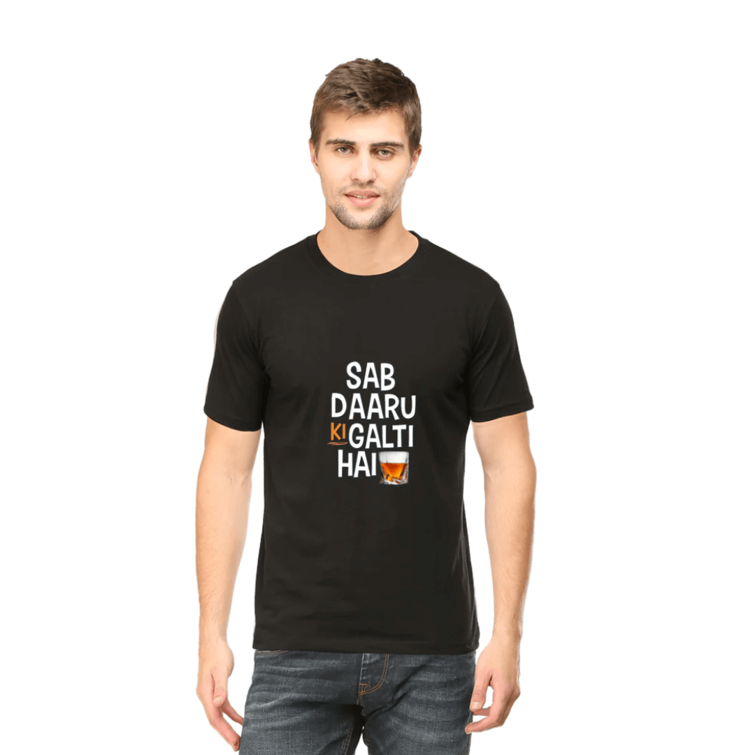 SAB DAARU KI GALTI HAI  Unisex Tshirt