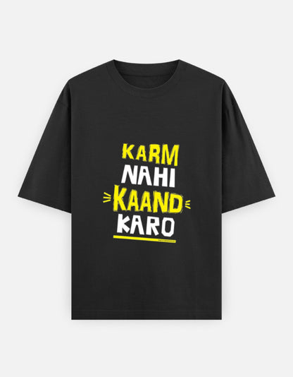 Karm Nahi Kaand Karo oversized T-shirt in Black – 'Karm Nahi Kaand Karo' front print, front view, Bonzo Peter's