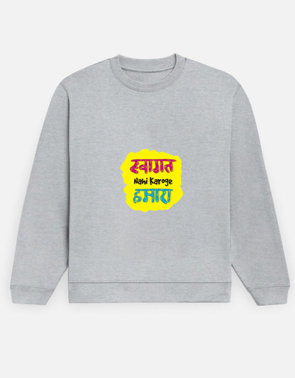 Swagat Nahi Karoge Hamara sweatshirt in Grey Melange – 'Swagat Nahi Karoge Hamara' Hindi lettering on a yellow panel, front view, Bonzo Peter's