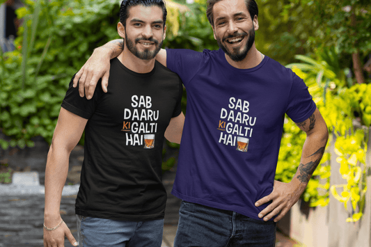 SAB DAARU KI GALTI HAI  Unisex Tshirt
