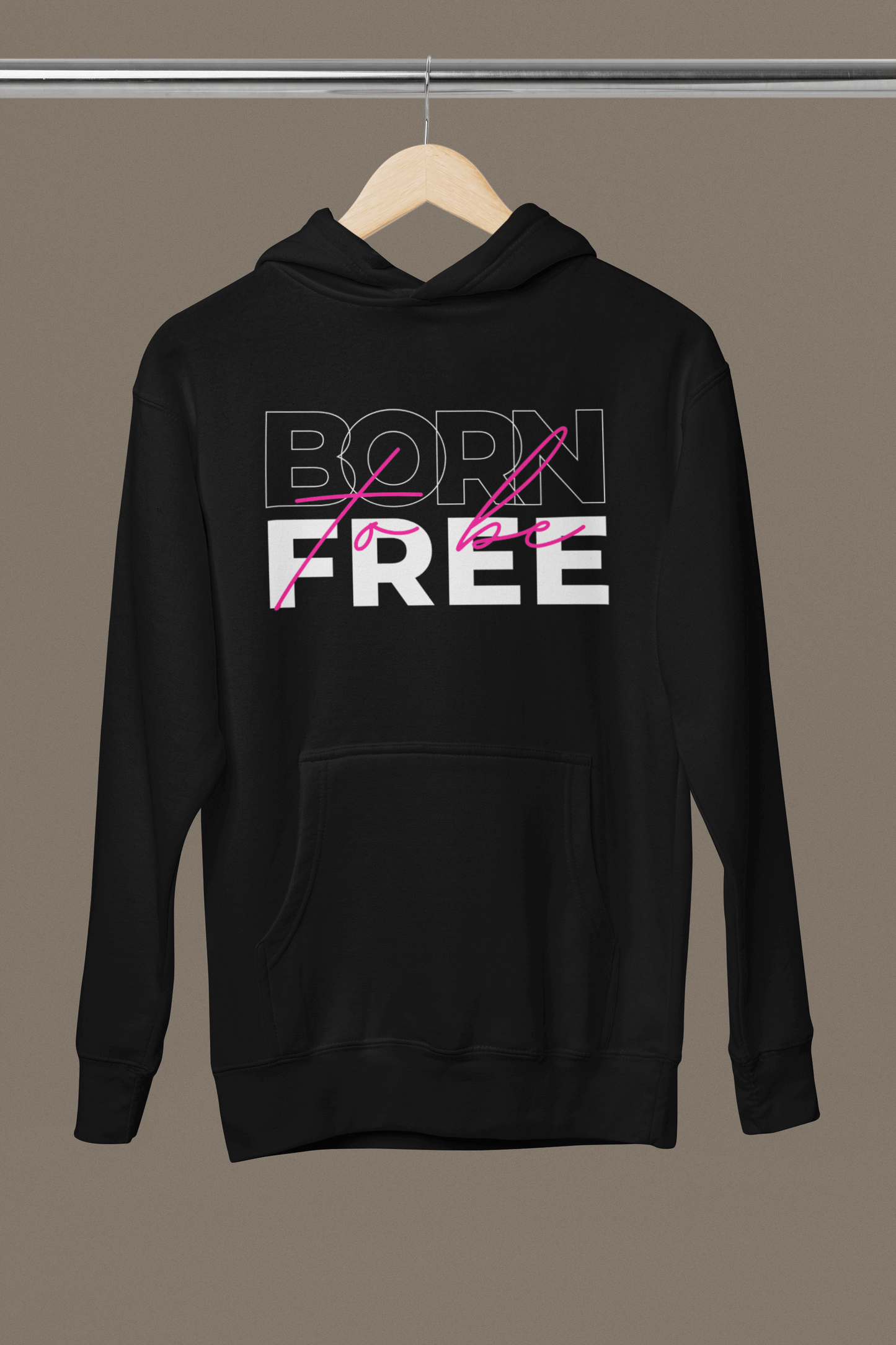 Born to be Free Hooded Sweatshirts
